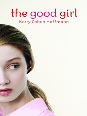 cover image of The Good Girl